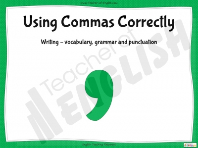 Using Commas Correctly Teaching Resources